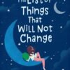 The List of Things That Will Not Change