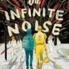 The Infinite Noise